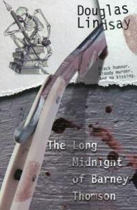 Long Midnight of Barney Thomson (Book 1)