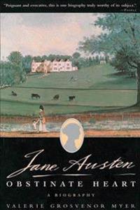 Jane Austen: An Obstinate Heart