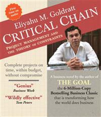 Critical Chain: Project Management and the Theory of Constraints