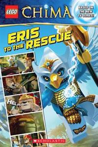 Lego Legends of Chima: Eris to the Rescue (Comic Reader #3)