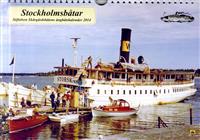 Stockholmsbåtar : stiftelsen Skärgårdsbåtens ångbåtskalender 2014
