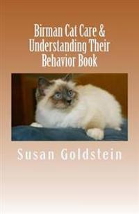 Birman Cat Care & Understanding Their Behavior Book
