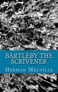Bartleby the Scrivener