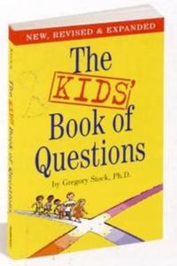 The Kids' Book Of Questions