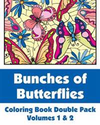 Bunches of Butterflies Coloring Book Double Pack (Volumes 1 & 2)