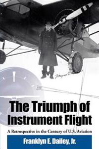 The Triumph Of Instrument Flight