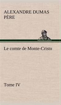 Le Comte de Monte-Cristo, Tome IV