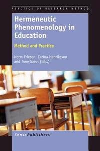Hermeneutic Phenomenology in Education