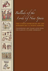 Ballads of the Lords of New Spain