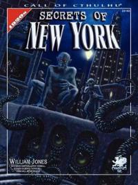 Secrets of New York: Sourcebook for Call of Cthulhu