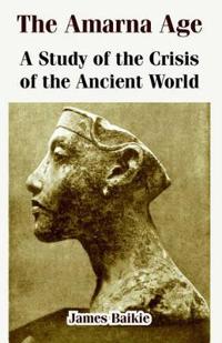 The Amarna Age