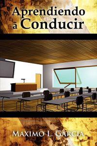 Aprendiendo a Conducir