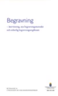 Begravning - återvinning, nya begravningsmetoder och enhetlig begravningsavgiftssats. SOU 2013:82 : Betänkande från Utredningen om vissa begravningsfrågor