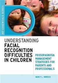 Understanding Facial Recognition Disorders in Children