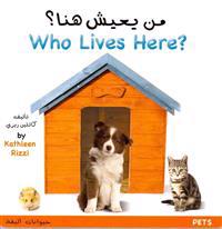 Who Lives Here?: Pets