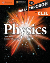 Breakthrough to CLIL for Physics, Ages 14+