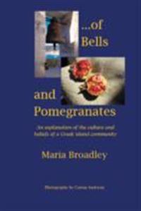 ...Of Bells and Pomegranates