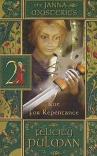 Rue for Repentance