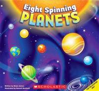 8 Spinning Planets