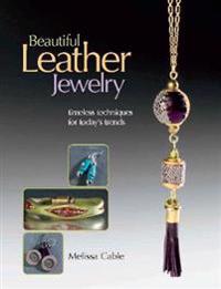 Beautiful leather jewelry