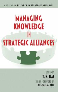 Managing Knowledge in Strategic Alliances