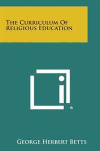 The Curriculum of Religious Education