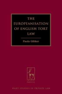 Europeanisation of English Tort Law