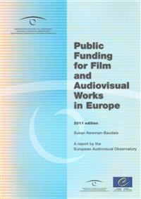 Public Funding for Film and Audiovisual Works in Europe