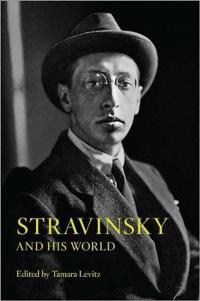 Stravinsky and His World