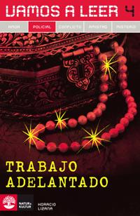 Vamos a leer Policial 4/Trabajo adelantado