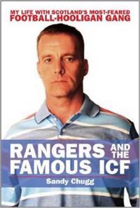 Rangers and the Famous ICF