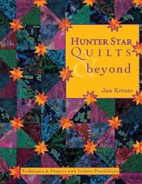 Hunter Star Quilts & beyond