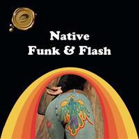 Native Funk & Flash