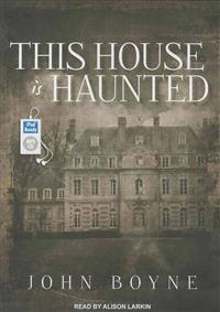 This House is Haunted