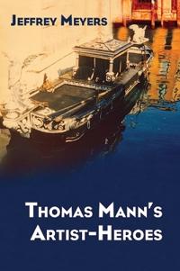 Thomas Mann's Artist-heroes