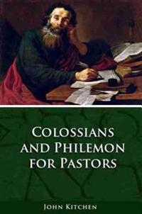 Colossians & Philemon for Pastors