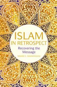 Islam in Retrospect