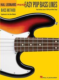 More Easy Pop Bass Lines: Supplemental Songbook to Book 2 of the Hal Leonard Bass Method