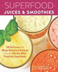 Superfood Juices & Smoothies
