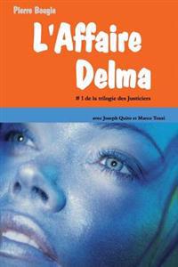 L'Affaire Delma