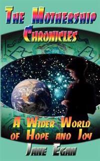 The Mothership Chronicles