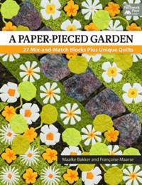 A paper-pieced garden