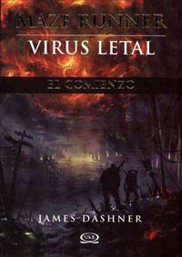 Maze Runner, Virus Letal
