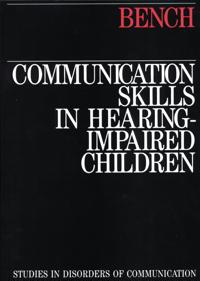 Communication Skills in Hearing-impaired Children
