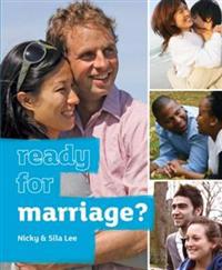 Ready for Marriage