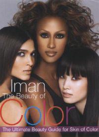 The Beauty of Color: The Ultimate Beauty Guide for Skin of Color