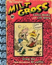Complete Milt Gross Comic Book Stories