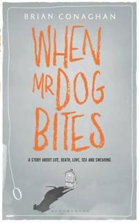 When Mr Dog Bites
