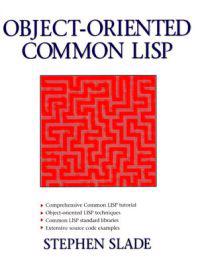 Object-Oriented Common Lisp