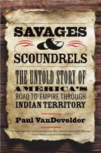 Savages and Scoundrels